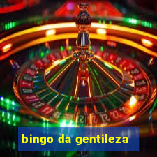 bingo da gentileza